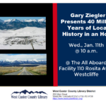 Gary Ziegler Presents 40 Million Years of Local History in an Hour