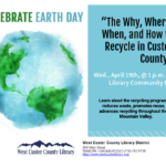 “The Why, Where, When, and How to Recycle in Custer County”