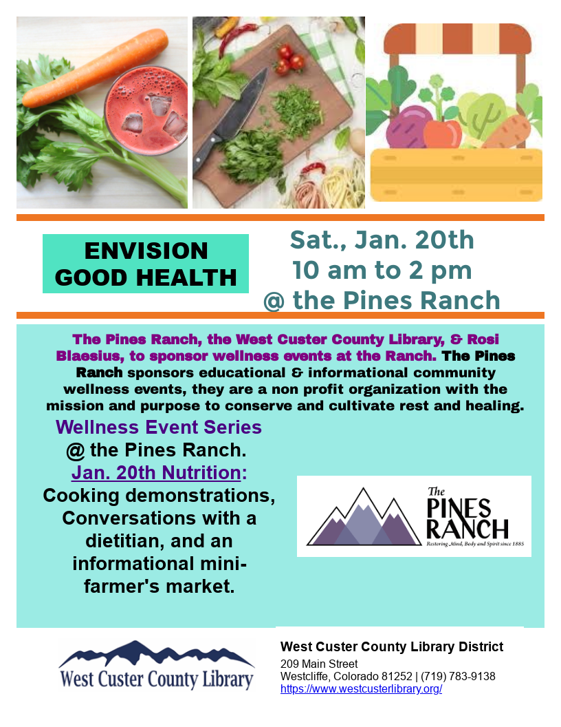 Envision Good Health The Pines Ranch, The West Custer County Library, & Rosi Blaesius to Sponsor Wellness Events at the Pines Ranch