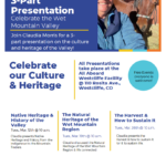 3-Part Presentation Celebrate the Culture & Heritage of the Valley