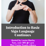 "Introduction to Basic Sign Language Continues"
