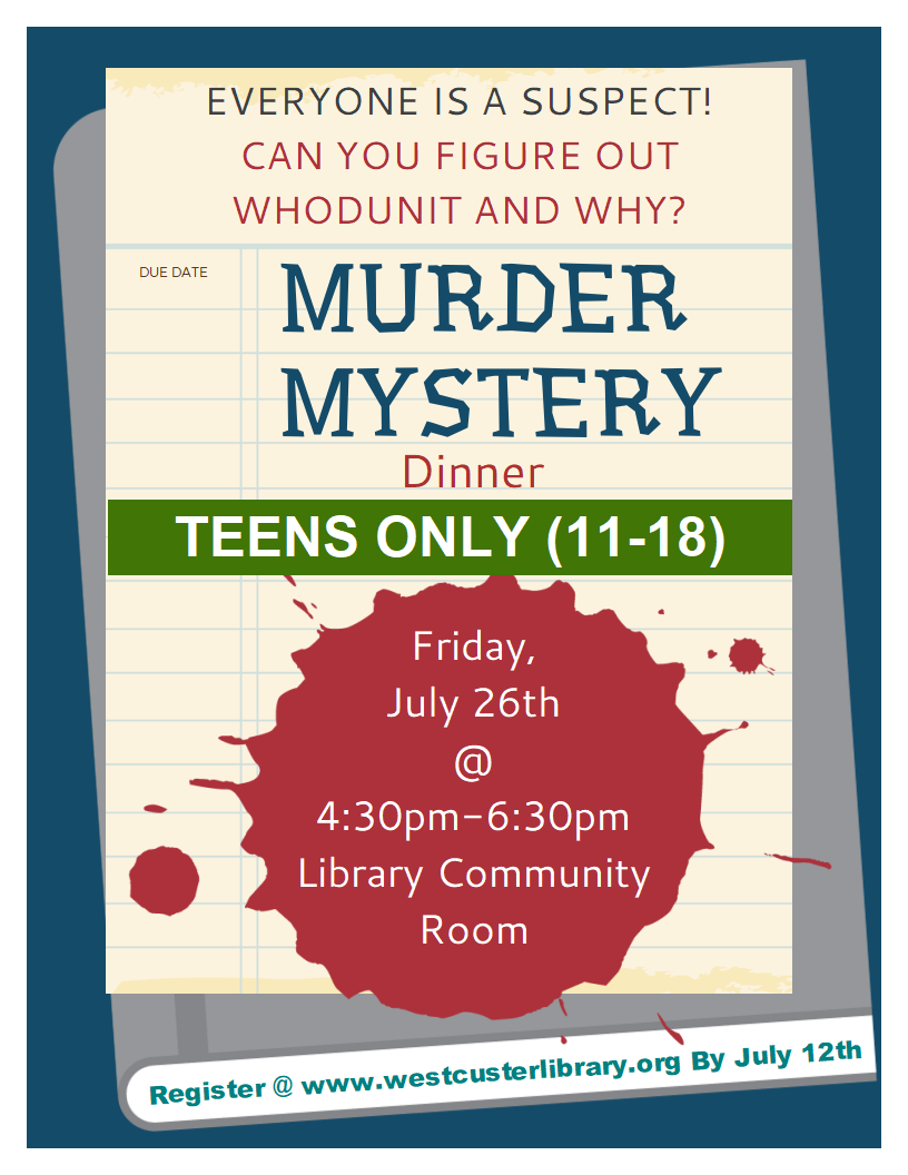 Flyer link to further info for summer reading program event for teens: murder mystery dinner