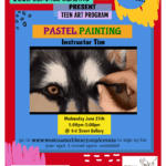 TEEN ART PROGRAM: PASTEL PAINTING