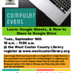 Computer Event Learn: Google Sheets, & How to Store to the Google Drive