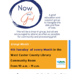NOW AND GRIEF A GRIEF EDUCATION AND SUPPORT GROUP