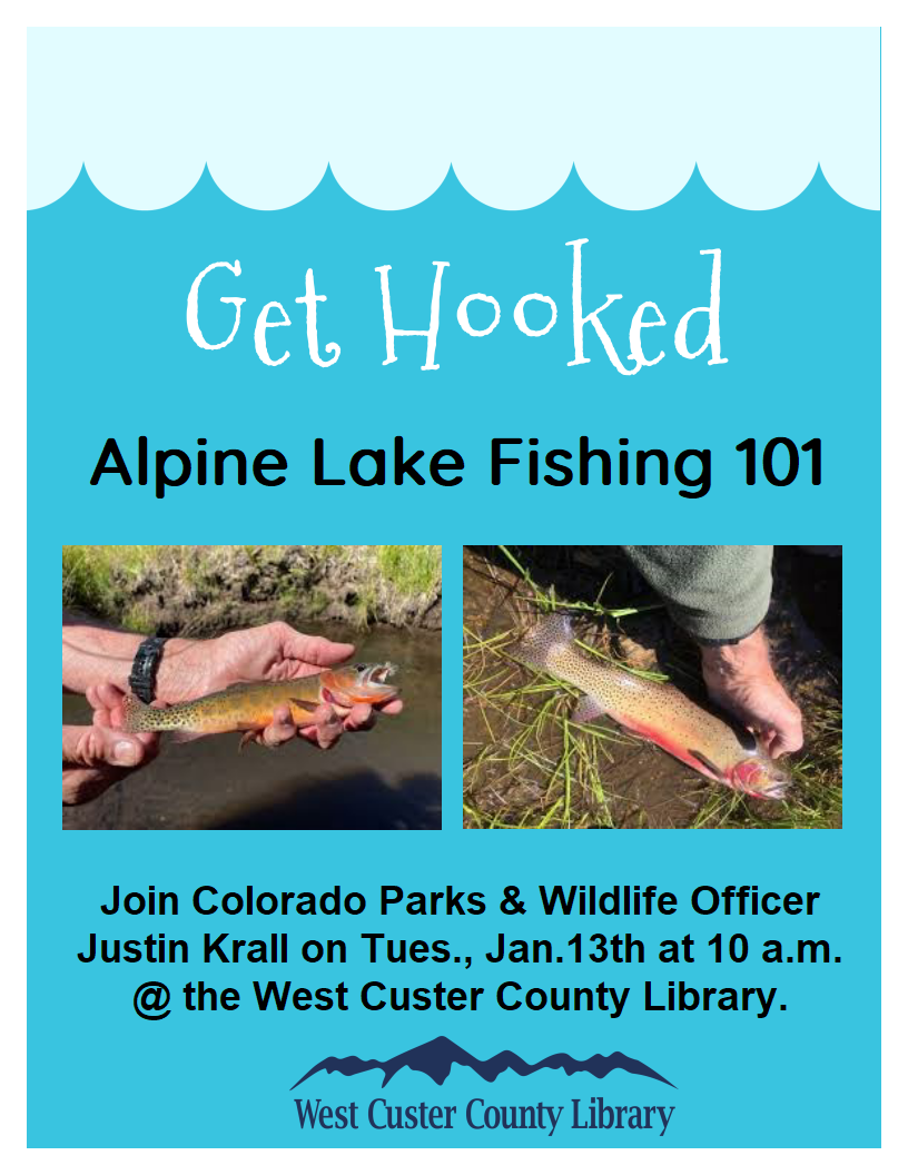Flyer for alpine lake fishing 101 program with CPW officer on January 13th.